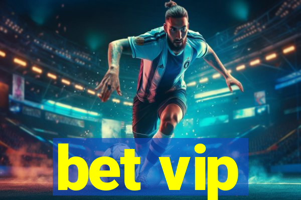 bet vip